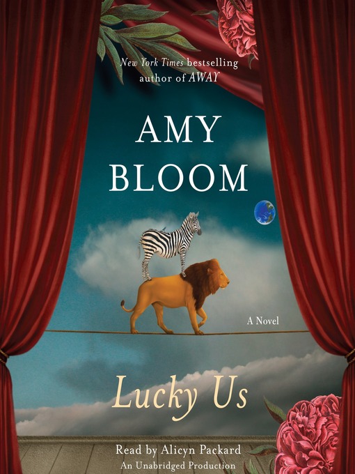 Title details for Lucky Us by Amy Bloom - Wait list